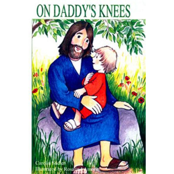 Sadler, Carolyn – On Daddy’s Knees