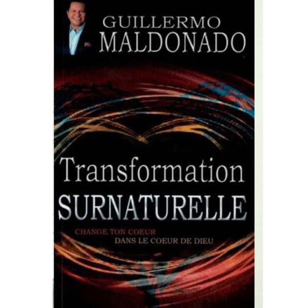 Maldonado, Guillermo – Transformation surnaturelle