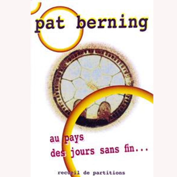 Berning, Pat – Au pays des jours sans fin