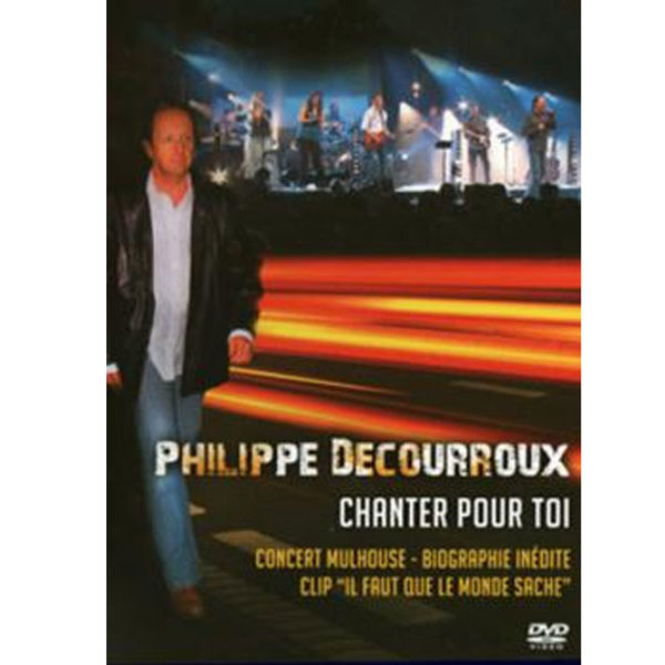 Decourroux, Philippe – Chanter pour Toi