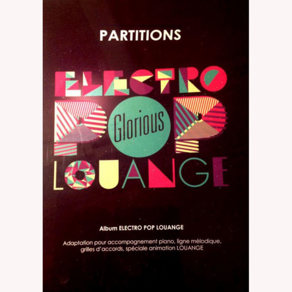 Glorious –  Partitions Électro Pop Louange
