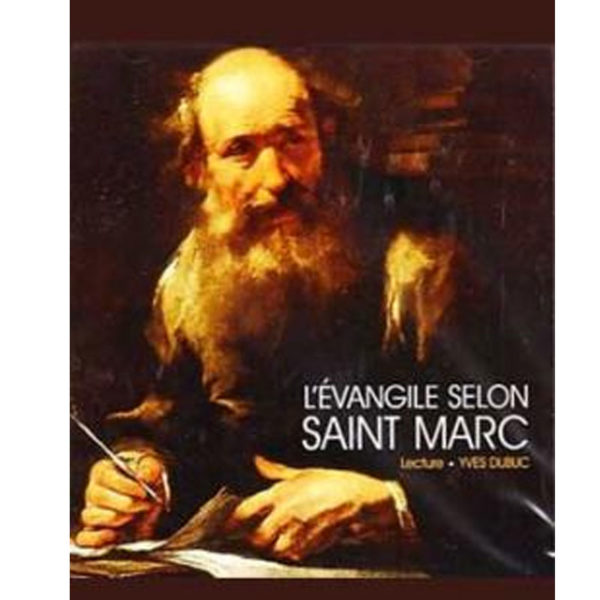 Évangile selon Saint-Marc  (L’) lecture audio
