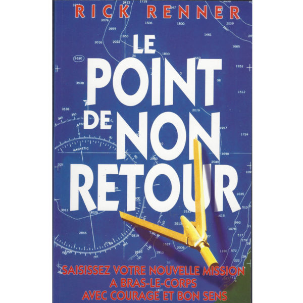 Renner, Rick – Le point de non retour