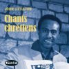 Littleton-John-Chants-Chrétien