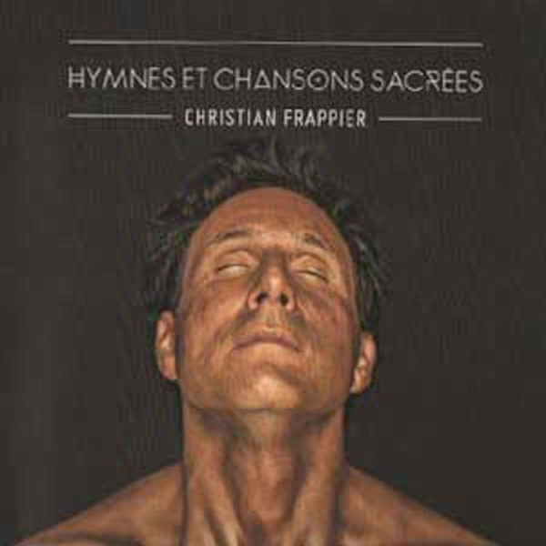 Frappier, Christian – Hymnes et chansons sacrées