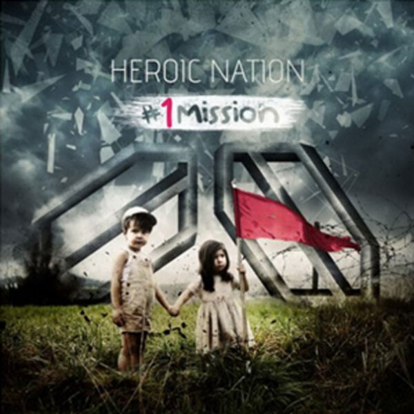 Heroic Nation – #1 Mission