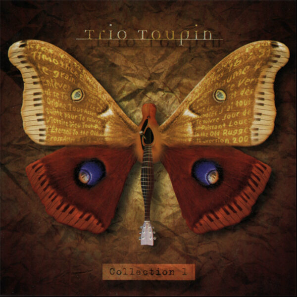 Toupin, Richard – Trio Toupin Collection 1