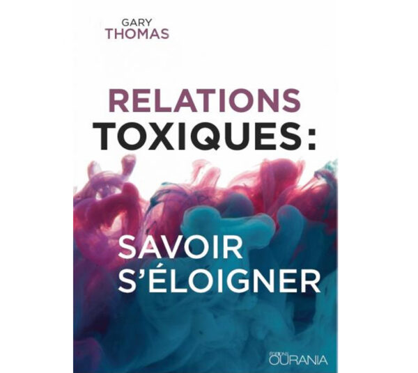 G-Thomas-Relations-Toxiques