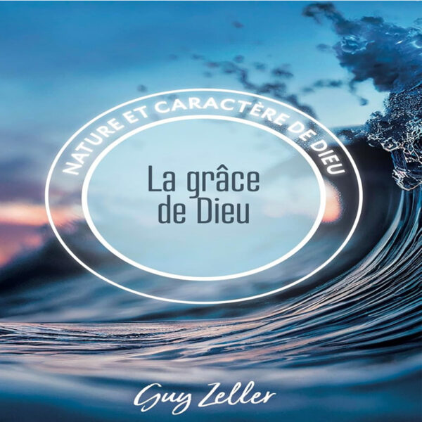 Guy-Zeller-Grace-de-Dieu