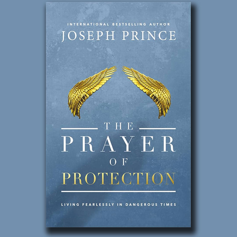 Prière de Protection (La) – Joseph Prince